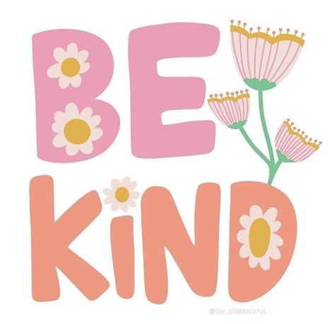 Pink Wallpaper Quotes, Action For Happiness, Be Kind To Others, Stay Kind, Illustration Quotes, Please Stay, Kindness Quotes, Happy Words, Be Kind To Yourself