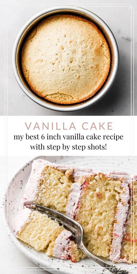 Six Inch Vanilla Cake Recipe, Vanilla Cake Recipe One Layer, Small Easy Cake Recipe, 3 Tier 6 Inch Cake, 1 Layer Vanilla Cake Recipe, Vanilla Cake Recipe Small Batch, 2 Layer 6 Inch Vanilla Cake Recipe, Best Layered Cake Recipe, Small Vanilla Cake Recipe For Two