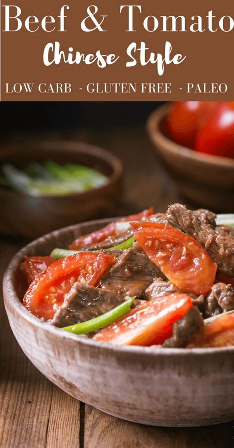 Chinese Beef And Tomatoes, Tomato Beef Chinese, Chinese Beef And Tomato Recipe, Beef Tomato Recipe, Keto Chinese, Tomato Beef, Chinese Beef, Beef Tomato, Healthy Chinese