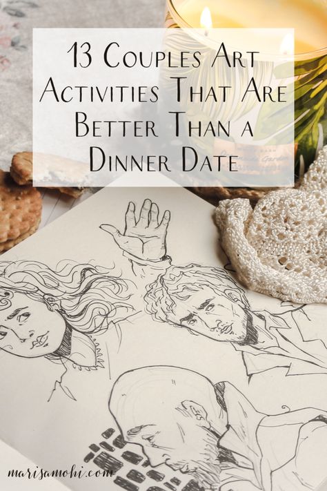 Are you looking for couples art activities for your next date night? Check out these 13 ideas! #art #creativelife #datenight Date Arts And Crafts, Craft With Boyfriend, Cute Couple Projects Crafts, Date Night Art Project, Couple Artworks Sketch, Couples Art Activities, Art Projects For Couples To Do Together, Couple Craft Ideas Projects, Relationship Arts And Crafts