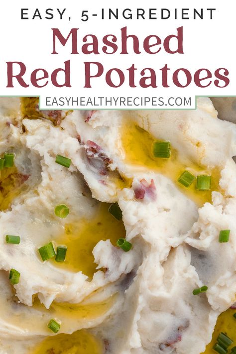 Red Potatoes Mashed Potatoes Recipe, Creamy Red Mashed Potatoes, Red Skin Mashed Potatoes Instant Pot, Homemade Red Mashed Potatoes, Red Skinned Mashed Potatoes Recipe, Mashed Baby Red Potatoes, Easy Red Skin Potato Recipes, Mashed Potatoes Red Skin, Red Potatoes Recipes Easy