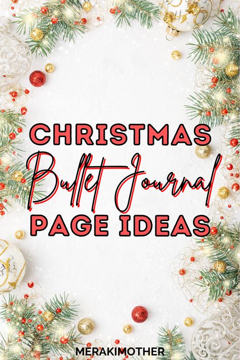 The best Christmas bullet journal page ideas to help you stay on top of everything this Holiday season! #bulletjournal #holidayhacks December Title Ideas, Christmas Journal Page Ideas, Christmas Bullet Journal Pages, Christmas Bujo Ideas, Christmas Journal Ideas, Christmas Bullet Journal Ideas, Christmas Journal Pages, Christmas Bujo, Christmas Bullet Journal