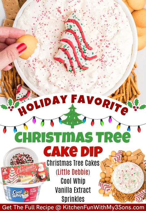 Christmas Tree Cake Dip, Tree Cake Dip, Little Debbie Christmas Tree Cakes, Little Debbie Snack Cakes, Frosted Animal Crackers, Cake Batter Dip, Little Debbie Christmas Tree, Dessert Dip Recipes, Christmas Dip