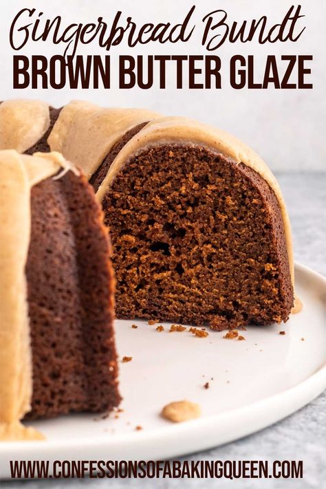 Gingerbread Bundt Cake, Brown Butter Glaze, Cheese Burrito, Gingerbread Cake Recipe, Autumn Baking, Butter Glaze, Chocolate Bundt, Bundt Cake Recipe, Making Cakes