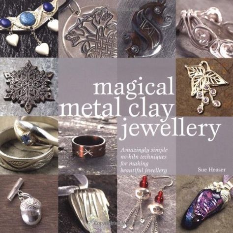 Magical Metal Clay Jewellery: Amazingly Simple No-Kiln Techniques for Making Beautiful Jewellery by Sue Heaser http://www.amazon.co.uk/dp/0715327658/ref=cm_sw_r_pi_dp_TUUIub08JDHN2 Discipline Ideas, Jewelry Making Books, Precious Metal Clay Jewelry, Metal Jewellery, Metal Clay Jewelry, Precious Metal Clay, Professional Jewelry, Art Clay, Metal Clay