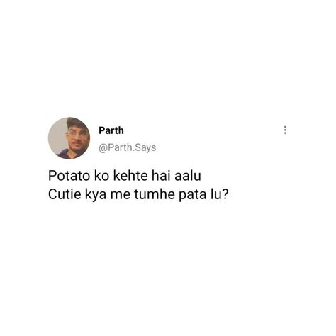 Hindi Pick Up Lines For Him, Flirting Hindi Lines, Cheesy Lines For Best Friend, Cheesy Hindi Pickup Lines, Desi Comments For Friends, Flirty Lines In Hindi, Desi Funny Captions, Hindi Flirting Lines, Bengali Pickup Lines