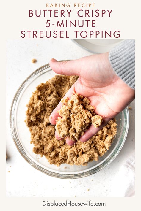 The best 5-Minute Streusel Topping for all of your cakes, bundt cakes, muffins and more! Using four basic ingredients (plus some optional spices) this buttery, crunchy streusel will be ready in less than 5 minutes (tops!). This foolproof recipe comes out perfect every time! *Half-batch recipe for muffins included in the recipe card. Healthy Streusel Topping, Best Streusel Topping Recipe, Strudel Topping For Muffins, Strussel Topping Recipe, Strussel Topping, Easy Streusel Topping, Recipe For Muffins, Streusel Topping Recipe, Puff Pastry Recipes Dessert