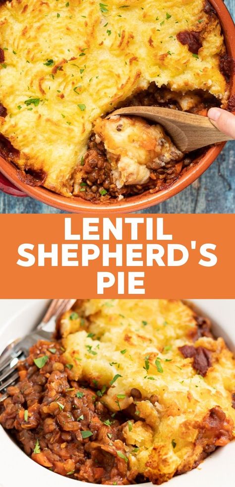 Potatoes Baked, Lentil Dishes, Vegan Lentil, Shepherd's Pie, Tasty Vegetarian Recipes, Lentil Recipes, Creamy Mashed Potatoes, Shepherds Pie, Vegan Dinner Recipes