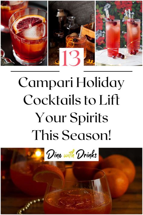 Collage of 4 campari holiday cocktails. Cocktails With Campari, Campari Spritz Recipe, Campari Drinks Cocktails, Campari Cocktail Recipes, Campari Drinks, Sparkling Wine Drinks, Campari Cocktail, Campari Cocktails, Winter Cocktails Recipes