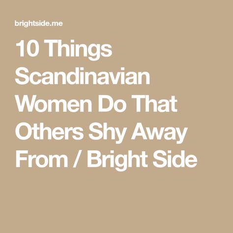 10 Things Scandinavian Women Do That Others Shy Away From / Bright Side Scandinavian Outfits Women, Swedish Fashion Women, Scandanavian Fashion, Scandinavian Fashion Women, Scandinavian Women, Scandinavian Outfit, Big Diamond Engagement Rings, Swedish Women, Swedish Girls