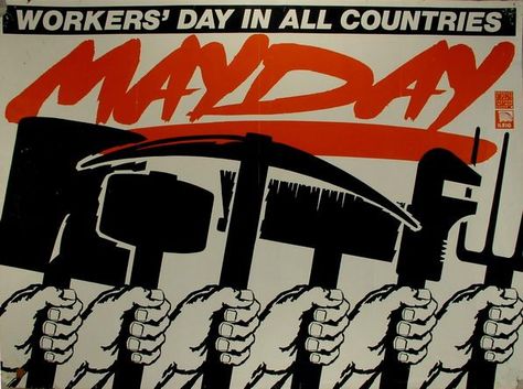 International Workers Day, General Strike, 1. Mai, Workers Day, Propaganda Art, Trade Union, May Days, Happy May, May Day