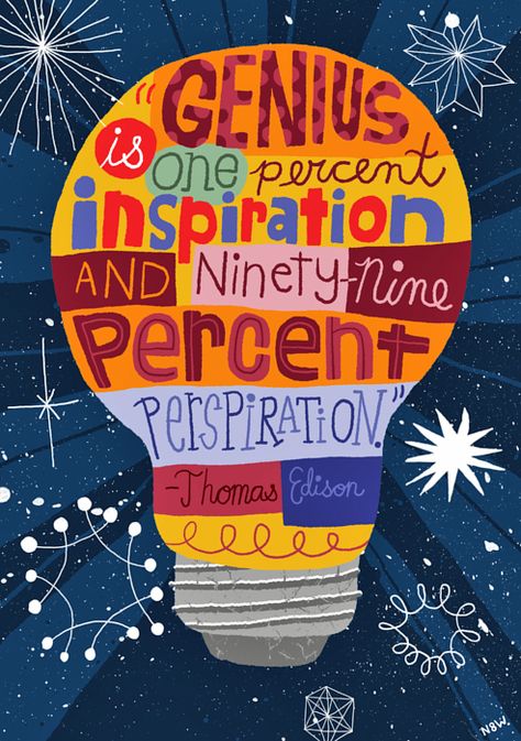 “Genius is one percent inspiration and ninety-nine percent perspiration.” Thomas Edison Genius Hour, Science Quotes, Growth Mindset Quotes, Classroom Quotes, Creativity Quotes, Teacher Quotes, Classroom Posters, My Themes, Typography Quotes