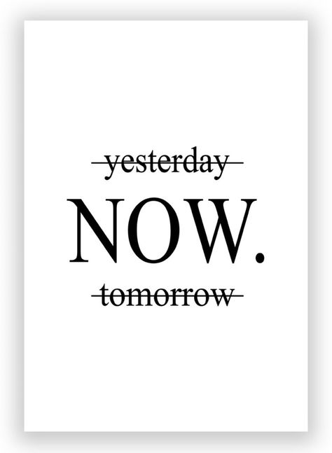 Yesterday | Now | Tomorrow Motivational Wall Art Poster 12 x 18 Inch Paper Print - Postermonk posters - Quotes & Motivation posters in India - Buy art, film, design, movie, music, nature and educational paintings/wallpapers at Flipkart.com Posters For Room Quotes, Posters On Wall Bedroom Quotes, Studying Poster Aesthetic, Study Room Wall Art, Motivational Poster For Students, Posters For Room Motivational, Yesterday Now Tomorrow Wallpaper, Motivational Drawings For Students, Study Posters Aesthetic