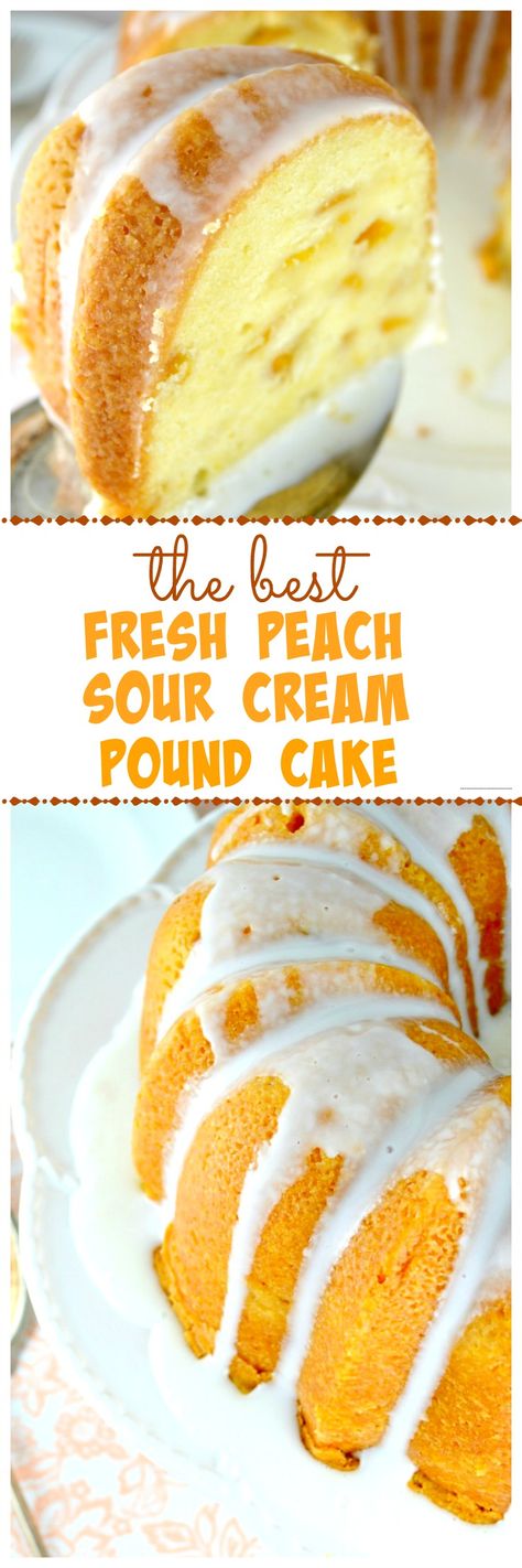 The BEST Peach Pound Cake-- A Buttery, Tender, Super Moist, Sour Cream Pound Cake Loaded With Fresh, Juicy Peaches! Peach Pound Cake, Peach Pound Cakes, Dessert Cakes, Sour Cream Pound Cake, Peach Desserts, Peach Cake, Pound Cakes, Peach Recipe, Bundt Cakes Recipes