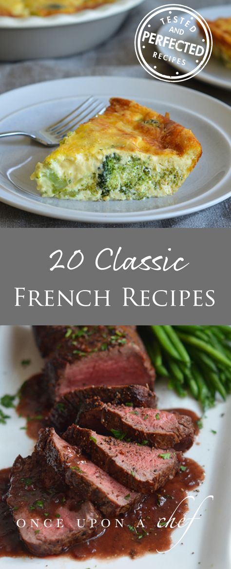 French Recipes Dinner, Classic French Recipes, French Recipes Authentic, French Dinner Parties, French Cuisine Recipes, French Cooking Recipes, Cottage Recipes, Traditional French Recipes, Once Upon A Chef