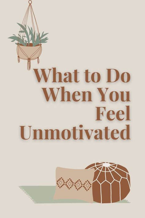 Lack Of Motivation Tips, Lack Of Motivation Quotes, Lack Motivation, Finding Motivation, Lack Of Motivation, Simplifying Life, Coping Strategies, Skills To Learn, Motivational Words