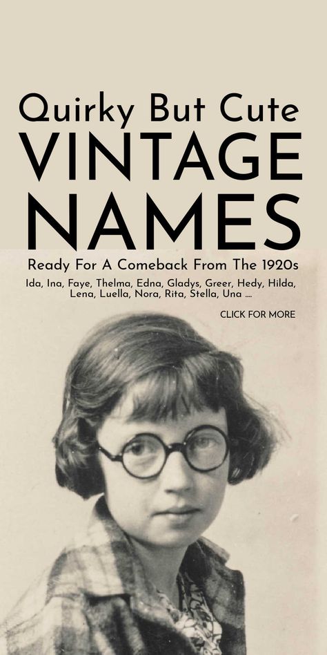 1950s Girl Names, Forgotten Girl Names, Goldie Name, Old Baby Names Vintage, Classic Names Vintage, 1920 Names, Victorian Vintage Aesthetic, Old Woman Names, Old Names Vintage Girl