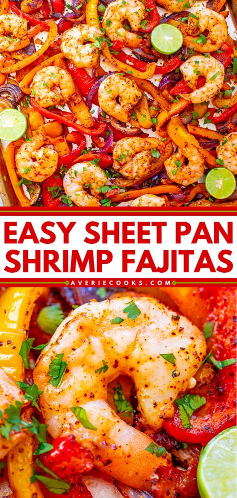 Quick & Easy Sheet Pan Shrimp Fajitas - Averie Cooks Sheet Pan Shrimp Bake, Shrimp Fajitas Bowl, Shrimp Fajita Seasoning Recipe, Shrimp Fajita Tacos, One Pan Shrimp Fajitas, Sheet Pan Dinners Shrimp, Shrimp Fajitas Sheet Pan, Fajita Shrimp, Shrimp Sheet Pan Dinner