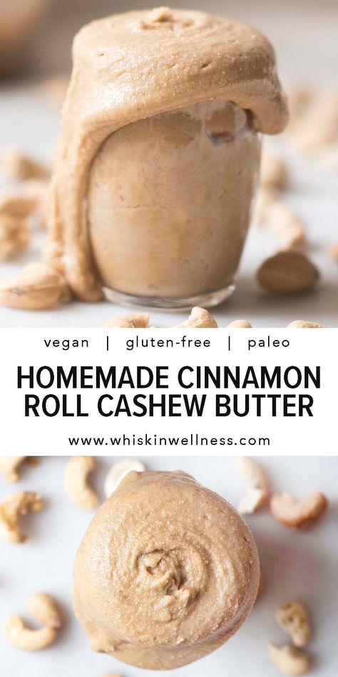 Whip up this creamy cashew butter that tastes just like a sweet, gooey cinnamon roll for a treat that's vegan, gluten-free, and paleo. Cashew Butter Recipe, Homemade Cinnamon Roll, Nut Butter Recipes, School Meals, Nutritious Recipes, Cashew Butter, Nut Butters, Grass Fed Butter, Vegan Sweets