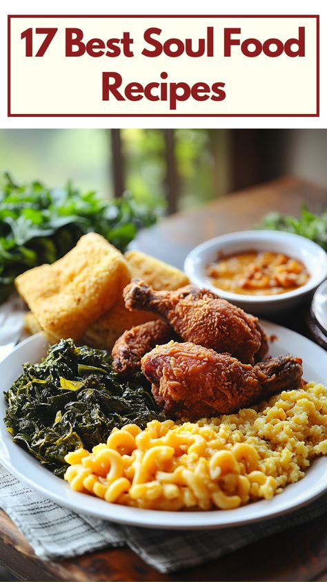 Plate of classic soul food dishes, including fried chicken, mac and cheese, collard greens, and cornbread, showcasing the richness and tradition of Southern cuisine. Southern Dinners Soul Food, Soul Food Dinner Recipes For Family, Southern Soulfood Recipes, Vegetarian Soul Food Recipes Dinners, Southern Dishes Dinners, Soul Food Recipes African American Mac And Cheese, Soul Food Thanksgiving Dinner Ideas, Southern Favorite Recipes, Korean Soul Food