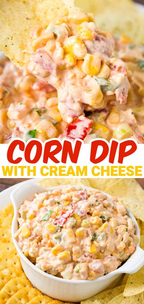 Side Dips Food, Football Chip Dip, Best Cold Dips For Parties Appetizers, Best Cold Chip Dips, Corn Dips Cold, Crock Pot Cream Cheese Dip, Rotel Chicken Dip, Easy Tailgate Dips Cold, Corn And Cream Cheese Dip