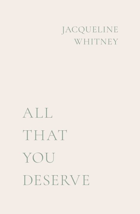 All That You Deserve: International Edition: Amazon.co.uk: Whitney, Jacqueline: 9798417194856: Books All That You Deserve Book, Amazon Book Store, Book Store, Unconditional Love, Hardcover Book, Kindle Reading, You Deserve, Kindle Books, Believe In You