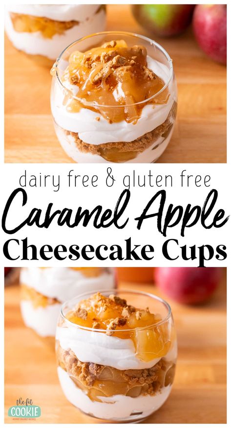 Create these easy caramel apple cheesecake cups in no time! Our gluten free and vegan no bake cheesecake cups are the perfect treat for fall and don’t require cashews, tofu, or a food processor. | thefitcookie.com Dairy Free Fall Dessert Recipes, Apple Gluten Free Dessert, Dairy Free Apple Desserts, Easy Lactose Free Desserts, Cheesecake In A Cup Recipes, Thanksgiving Dessert Dairy Free, Gluten Free Cheesecake Cups, Gluten Free Dessert Shooters, Vegan Dessert In A Cup