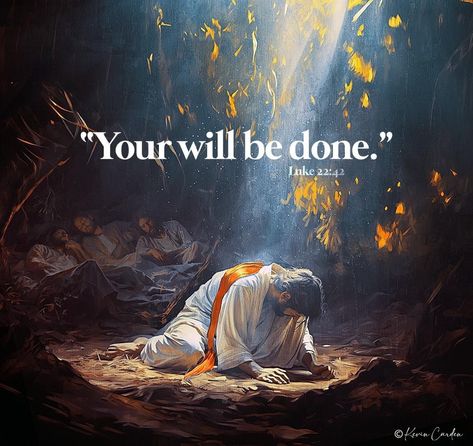 Kevin Carden, Your Will Be Done, Bible Quotes Images, Christian Artwork, Christian Bible Study, John 3 16, Bible Motivation, Biblical Verses, Christian Motivation