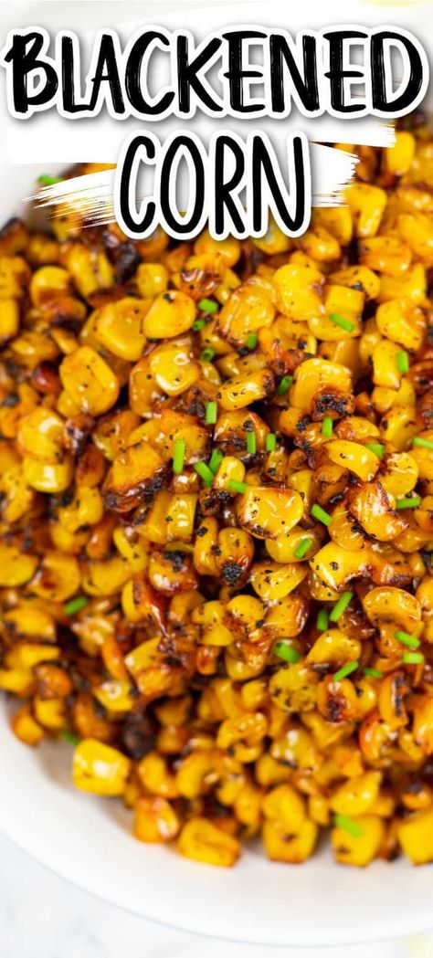 Side Corn Recipes, Easy Roasted Corn, Mexican Corn Seasoning, Roasted Corn Recipes Side Dishes, Corn Side Salad, Healthy Corn Side Dishes, Roasted Corn For Salads, How To Make Fire Roasted Corn, Roasted Corn From Can