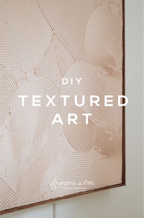 DIY Textural Art - Francois et Moi Spackle Art Texture Diy Black And White, Modern Canvas Art Abstract Diy, Mcm Textured Art, Wall Decor Bedroom Diy Art Ideas, Diy Minimalist Textured Wall Art, Wall Art Diy Texture, Diy Dry Wall Art, Textured Monochrome Painting, Diy Monochrome Wall Art