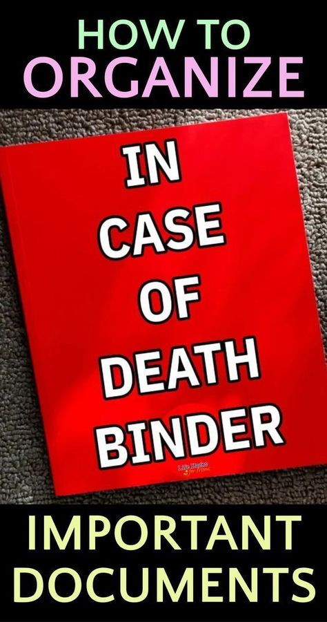 Household Binder Important Documents, Organisation, Emergency Folder Important Documents, Organize Important Documents Binder, In Case I Die Folder, Just In Case Binder, Important Papers Binder, How To Organize Important Documents, What To Do When Someone Dies Checklist