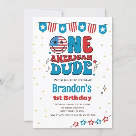 $2.65 | 4th of July One American Dude Boy 1st Birthday #4th fourth of july party, smiley usa flag face, red blue and white gold, boy 1st birthday party, kid first birthday, groovy retro hippie, one american dude, star smile face, america patriotic, baby is turning one July Baby Birthday, 1st Birthday Boy Themes, Fourth Of July Party, Boys First Birthday Party Ideas, Baby Birthday Themes, 1st Birthday Themes, Birthday Themes For Boys, 1st Birthday Invitation, First Birthday Themes