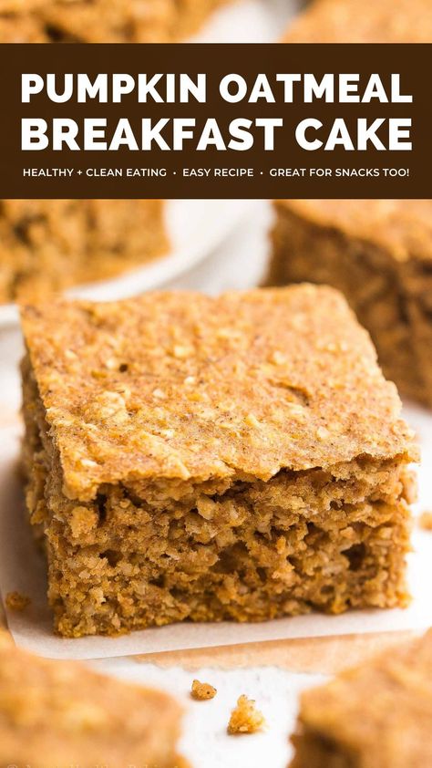 Pumpkin Oatmeal Breakfast Bars, Pumpkin Oatmeal Breakfast, Healthy Pumpkin Oatmeal, Breakfast Cake Healthy, Gluten Free Breakfast Bars, Oatmeal Snacks, Low Calorie Pumpkin, Glutenfri Baking, Breakfast Cake Recipes