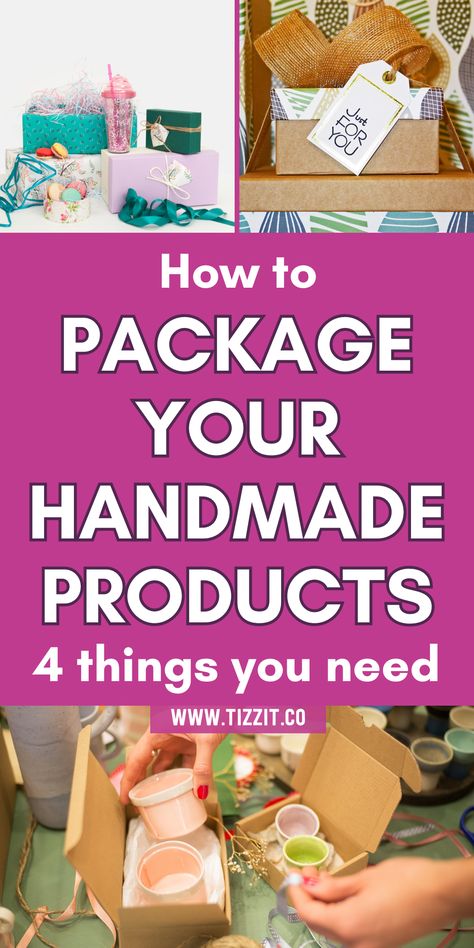 How to package your handmade products - 4 things you need + collage of handmade packaging Product Packaging Ideas Creative, Small Business Packaging Ideas Branding, Diy Packaging Ideas Business, Diy Jewelry Packaging Ideas, Pretty Packaging Ideas Small Business, Simple Packaging Ideas, Handmade Jewelry Packaging Ideas, Cute Packaging Ideas For Business, Order Packaging Ideas