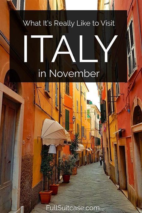 November In Italy, Italy November Outfits, Italy In November Outfits, Where To Travel In November, Tuscany Food, Italy In November, November Weather, Europe In November, Italy In October