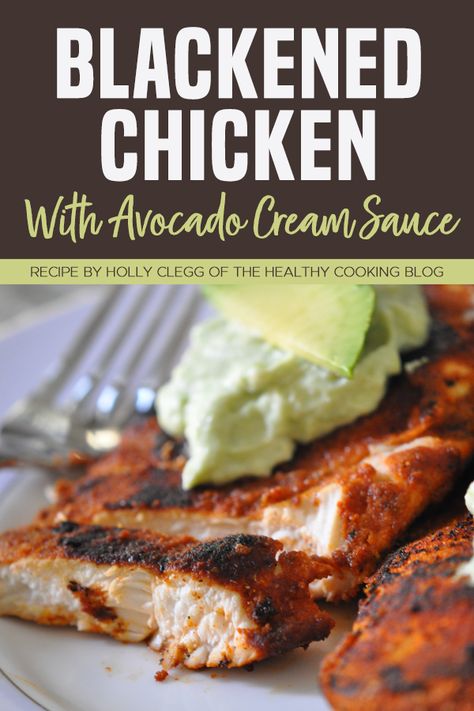 Blackened Chicken With Avocado Cream, Blackened Chicken Crockpot, Sauce For Blackened Chicken, Crockpot Blackened Chicken, Chicken Avocado Dinner, Chicken Avocado Recipes, Chicken And Avocado Recipes, Baked Boneless Pork Chop Recipes, April Meals