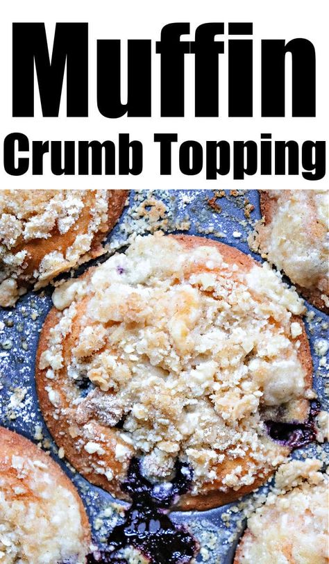 Best Crumb Topping for Muffins · The Typical Mom Muffin Crumb Topping, Crumb Topping For Muffins, Streusel Topping For Muffins, Muffin Top Recipes, Blueberry Muffin Topping, Crumb Topping Recipe, Streusel Topping Recipe, Basic Muffin Recipe, Cake Mix Muffins