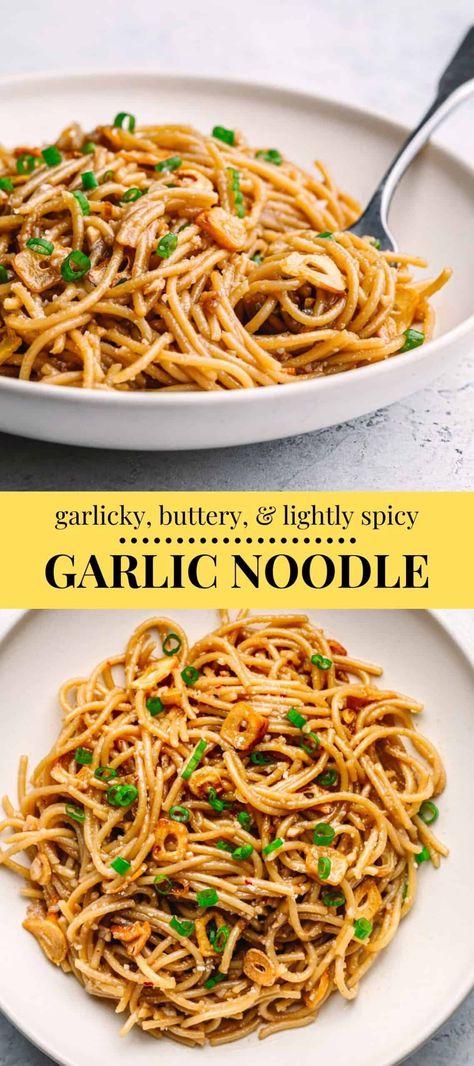 Argentinian Asado, Garlic Noodle, Chilli Garlic Noodles, Garlic Noodles Recipe, Asian Noodle Recipes, Noodle Recipes Easy, Garlic Noodles, Buttered Noodles, Noodles Recipe