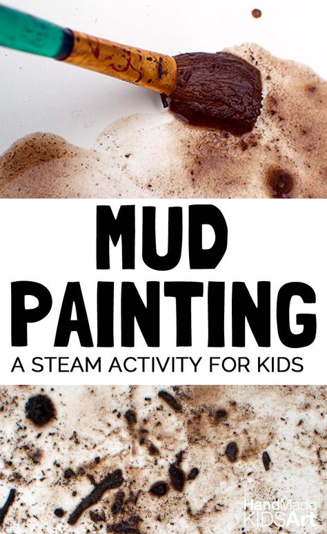 Mud Painting A STEAM Activity for Kids Dirt Painting, Stone Age Activities Eyfs, Mud Activities For Preschool, Aboriginal Activities For Kids, Mud Art For Kids, Mud Theme Preschool, Mud Garden For Kids, Rocks Dirt And Mud Preschool, Stone Age Activities