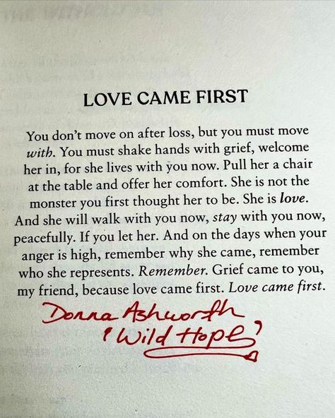 Love Came First, Love Came First By Donna Ashworth, Poems About November, Poems For Loved Ones, Thank You My Love, Donna Ashworth Poems, Grieve Quotes Inspirational, Poems About Hope, Quotes About Thankfulness