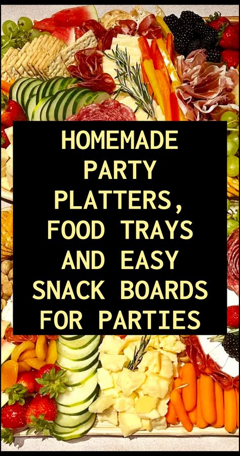 Party Trays Ideas Food Platters, International Appetizers, Boards For Parties, Party Food For A Crowd, Party Food Trays, Cheap Party Food, Snack Boards, Meat And Cheese Tray, Snack Trays