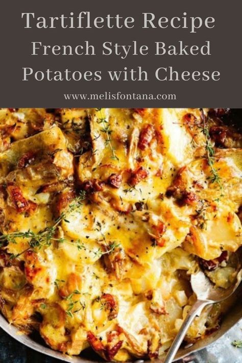 Baked Potatoes With Cheese, Potatoes With Cheese, Baked Potato With Cheese, French Cuisine Recipes, French Cooking Recipes, Tartiflette Recipe, Potatoes And Cheese, French Potatoes, French Recipes