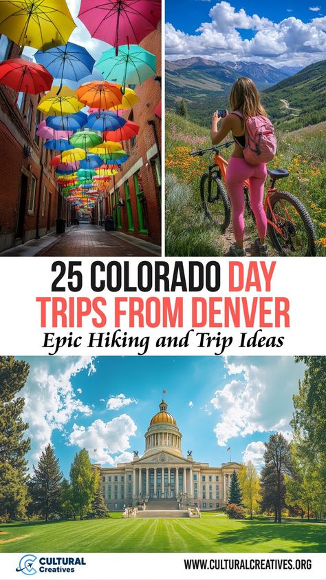 A colorful alley of umbrellas, a cyclist taking in mountain views, and the majestic Colorado State Capitol building, showcasing 25 Colorado Day Trips from Denver with epic hiking and trip ideas. Day Trips From Denver, Denver Trip, Colorado National Parks, Littleton Colorado, Idaho Springs, Mile High City, Colorado Travel, Scenic Byway, Red Rocks