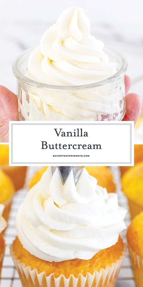 Delicious and easy vanilla buttercream frosting. A homemade buttercream that tastes just like the bakery! For cakes, cupcakes and cookies! Vanilla Buttercream Frosting For Piping, Buttercream Frosting Cupcakes, Good Frosting Recipes, Make Buttercream Frosting, The Best Vanilla Buttercream Frosting, Recipe For Buttercream Frosting, Frosting Ideas For Cakes, Home Made Cake Frosting, Easy Buttercream Frosting For Cake