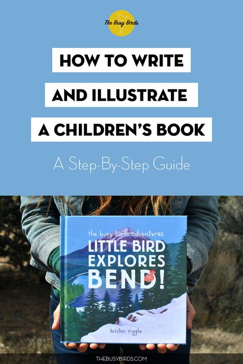 How To Write and Illustrate a Children's Book: A Step-By-Step Guide — The Busy Birds Writing A Picture Book, How To Write Children’s Books, Writing A Children’s Book, How To Write A Children’s Book, Write A Childrens Book, Writing Kids Books, Writing Picture Books, Writing Childrens Books, Wedding Pumps