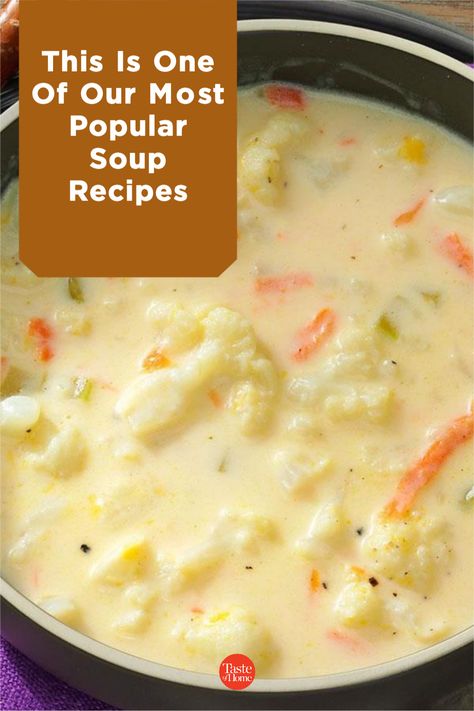 This Is One Of Our Most Popular Soup Recipes Cauliflower Soup Recipe, Comfort Soup Recipes, Cauliflower Soup Recipes, Homemade Soup Recipe, Best Soup Recipes, Head Of Cauliflower, Delicious Soup Recipes, Comfort Soup, Soup Recipes Slow Cooker