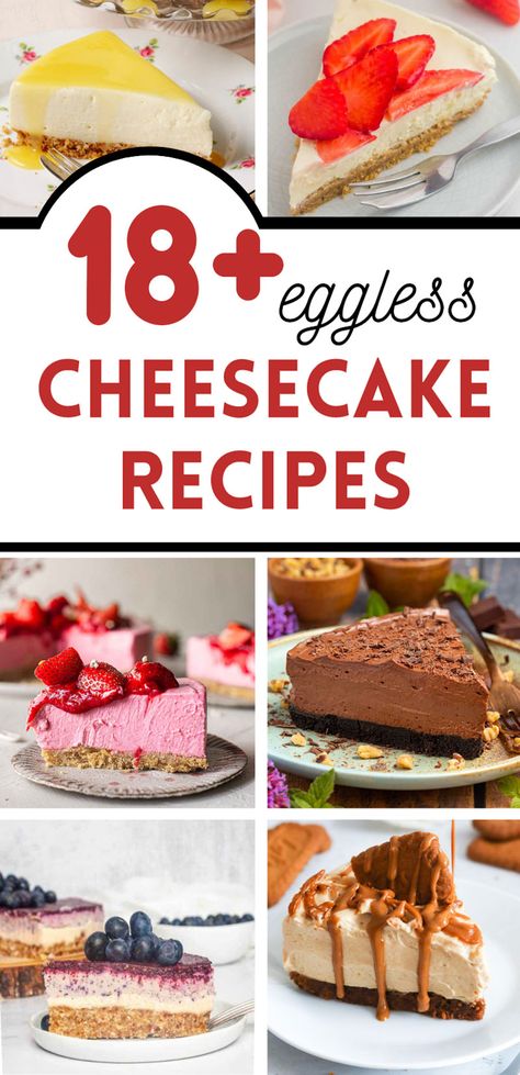 Delicious eggless cheesecake recipes to try again - including no bake cheesecakes and vegan cheesecakes for fabulous Shavuot dessert ideas No Nut Recipes, Cheesecake Recipes No Eggs, Eggless Cheesecake Recipes No Bake, No Egg Cheesecake Recipes, Egg Less Recipes Desserts, Shavuot Desserts, No Egg Cheesecake, Eggless Cheesecake Recipes, Dessert No Eggs