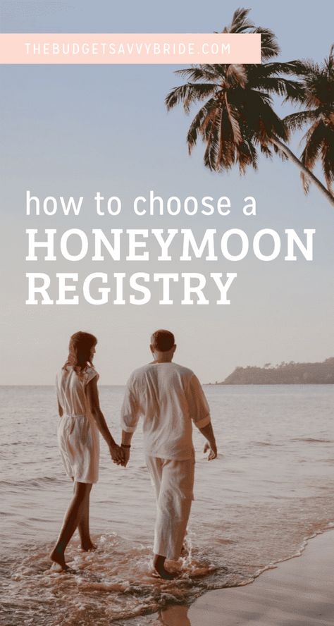 How to choose a honeymoon registry Faerie Wedding, Bridal Shower Registry, Honeymoon Registry, Honeymoon Inspiration, Wedding Fund, Honeymoon Fund, Moon Wedding, Destination Engagement, Best Honeymoon