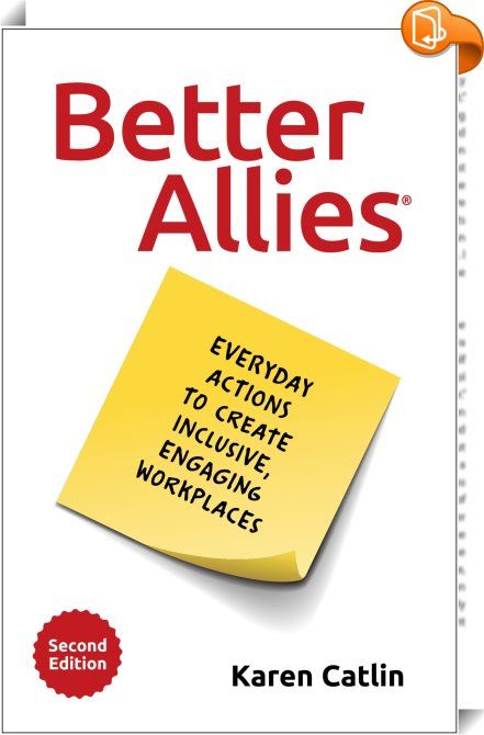 Better Allies : The highly-acclaimed, practical guide for how to be an ally in the workplace, now in its 2nd edition.Are you looking to build a workplace culture with a certain buzz about it? Where employees are thriving and engagement survey scores are through the roof? Where people from different backgrounds, races, genders, sexual orientations and identities, ages, and abilities are hired and set up for success? One secret to creating this kind of vibrant and supportive workplac... Performance Feedback, Engagement Survey, Workplace Culture, Money Book, Black Authors, January 11, Business And Economics, Amazon Book Store, Practical Advice