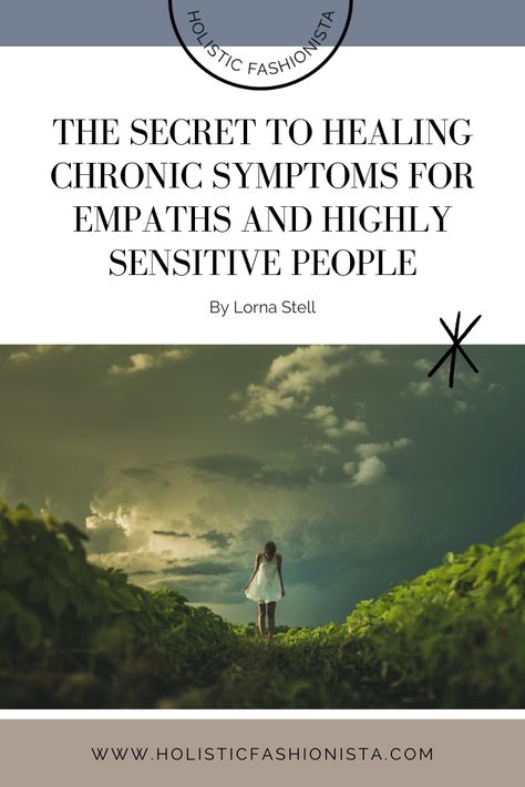 The Secret To Healing Chronic Symptoms For Empaths and Highly Sensitive People Highly Sensitive Nervous System, Empath Traits, Sensitive Soul, Support Nervous System, Intuitive Empath, Holistic Practitioner, Highly Sensitive People, Daily Exercise, Highly Sensitive Person